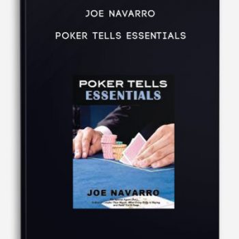 Joe Navarro – Poker Tells Essentials