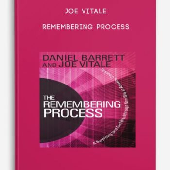 Joe Vitale – Remembering Process