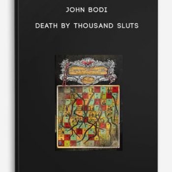 John Bodi – Death By Thousand Sluts