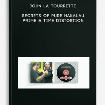 John La Tourrette – Secrets of Pure Hakalau Prime & Time Distortion