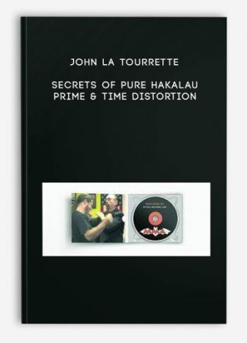 John La Tourrette – Secrets of Pure Hakalau Prime & Time Distortion