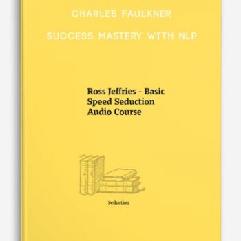 Charles Faulkner – Success Mastery With Nlp