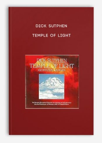 Dick Sutphen – Temple of Light