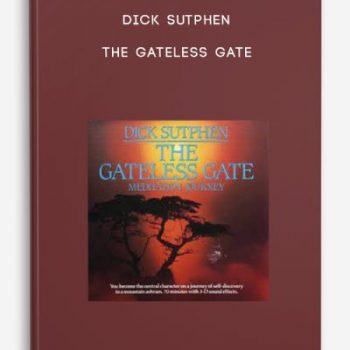 Dick Sutphen – The Gateless Gate