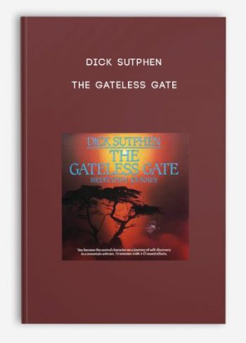 Dick Sutphen – The Gateless Gate