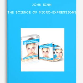 John Sinn – The Science of Micro-Expressions