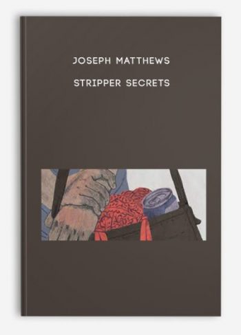 Joseph Matthews – STRIPPER SECRETS