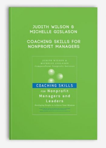 Judith Wilson & Michelle Gislason – Coaching Skills for Nonprofit Managers