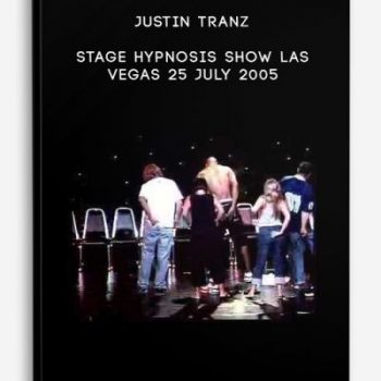 Justin Tranz – Stage Hypnosis Show Las Vegas 25 July 2005