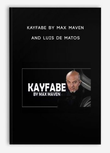 Kayfabe by Max Maven and Luis De Matos