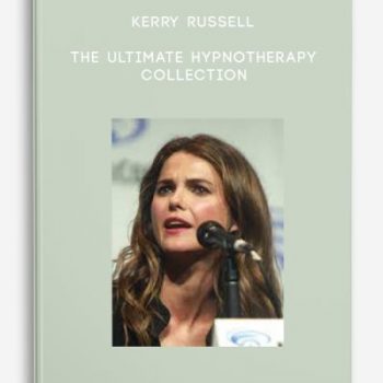 Kerry Russell – The Ultimate Hypnotherapy Collection