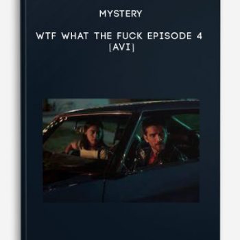 Mystery – WTF What The Fuck Episode 4 – [AVI]