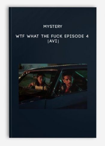 Mystery – WTF What The Fuck Episode 4 – [AVI]