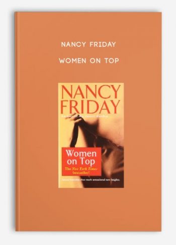 Nancy Friday – Women on Top