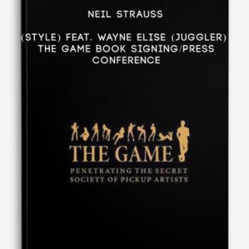 Neil Strauss (Style) feat. Wayne Elise (Juggler) – The Game book signing/press conference