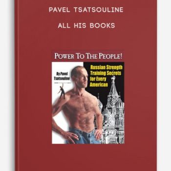 Pavel Tsatsouline – All His Books