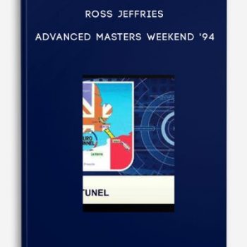 Ross Jeffries – Advanced Masters Weekend ’94