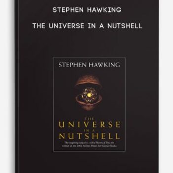 Stephen Hawking – The Universe In A Nutshell