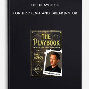 The Playbook – For Hooking and Breaking Up