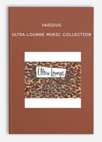 Various – Ultra-Lounge Music Collection