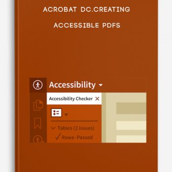 Acrobat DC.Creating Accessible PDFs