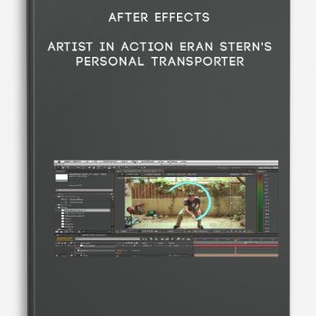 After Effects Artist in Action Eran Stern’s Personal Transporter