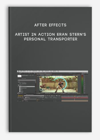 After Effects Artist in Action Eran Stern’s Personal Transporter