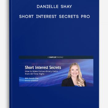 Danielle Shay – Short Interest Secrets Pro