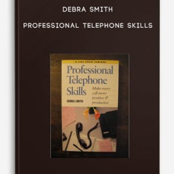 Debra Smith – Professional Telephone Skills