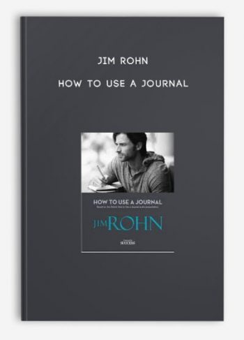 Jim Rohn – How To Use A Journal