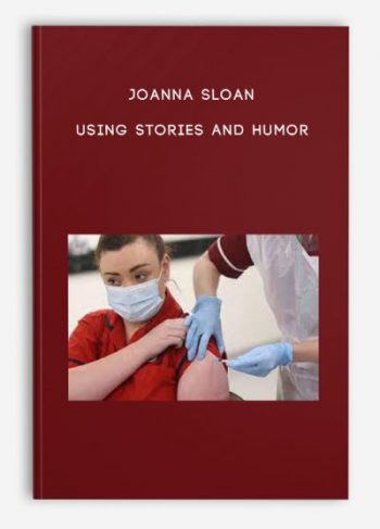 Joanna Sloan – Using Stories And Humor