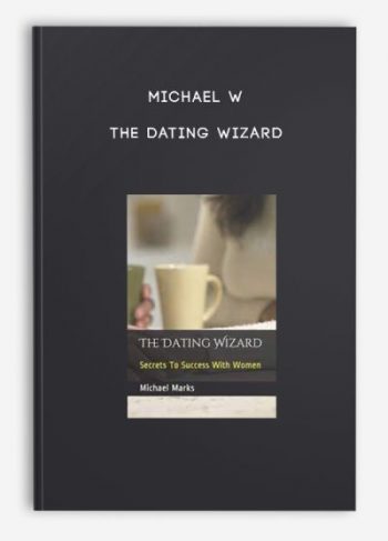 Michael W – The Dating Wizard