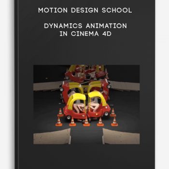 Motion Design School – Dynamics Animation in Cinema 4D