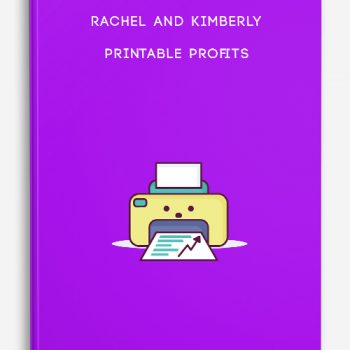 Rachel and Kimberly – Printable Profits