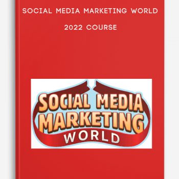 Social Media Marketing World 2022 Course