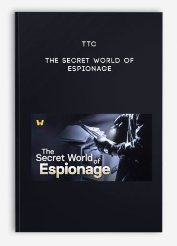 TTC – The Secret World of Espionage