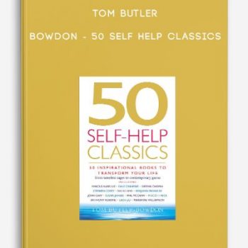 Tom Butler – Bowdon – 50 Self Help Classics