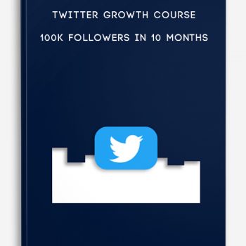 Twitter Growth Course – 100k followers in 10 months