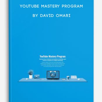 YouTube Mastery Program by David Omari