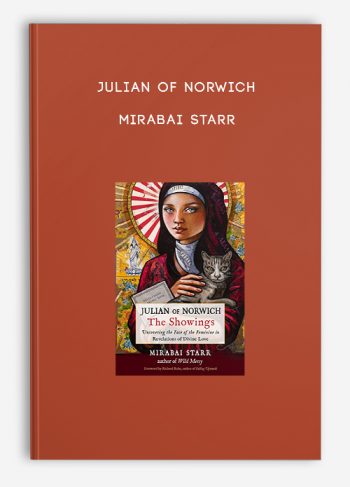 Julian of Norwich – Mirabai Starr