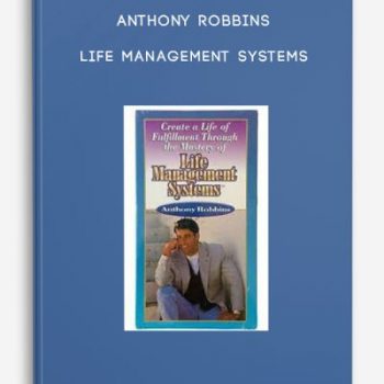 Anthony Robbins – Life Management Systems