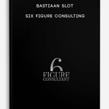 Bastiaan Slot – Six Figure Consulting