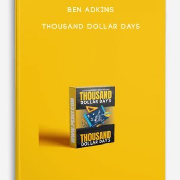 Ben Adkins – Thousand Dollar Days