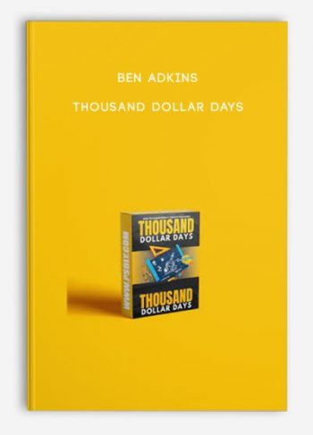 Ben Adkins – Thousand Dollar Days