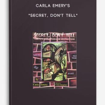 Carla Emery’s – “Secret, Don’t Tell”