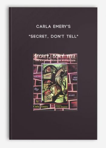 Carla Emery’s – “Secret, Don’t Tell”