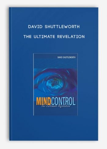 David Shuttleworth – The Ultimate Revelation