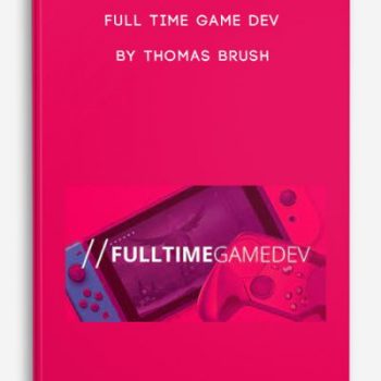 Full Time Game Dev By Thomas Brush