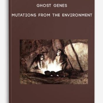 Ghost Genes – Mutations from the Environment