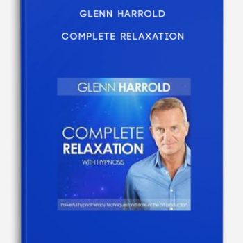 Glenn Harrold – Complete Relaxation